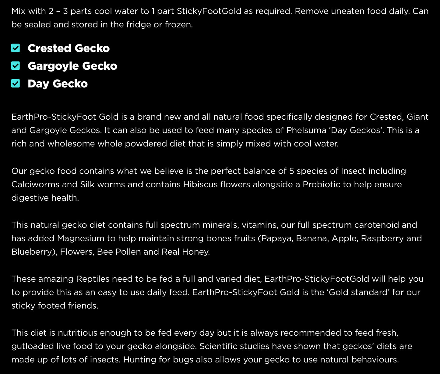 Arcadia StickyFootGold
GECKO FOOD